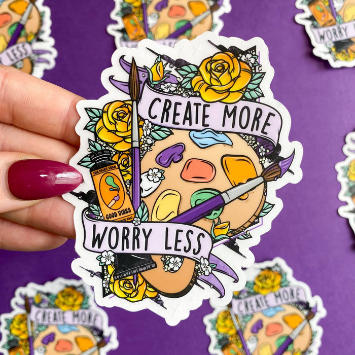 Create More Worry Less Sticker Transparent | Artist Decal