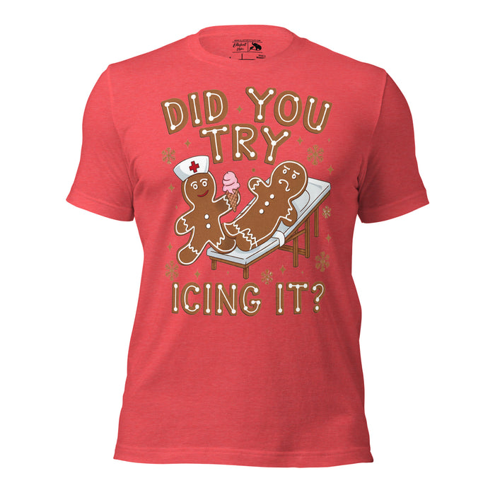 Did you try icing it nurse Christmas shirt with gingerbread men