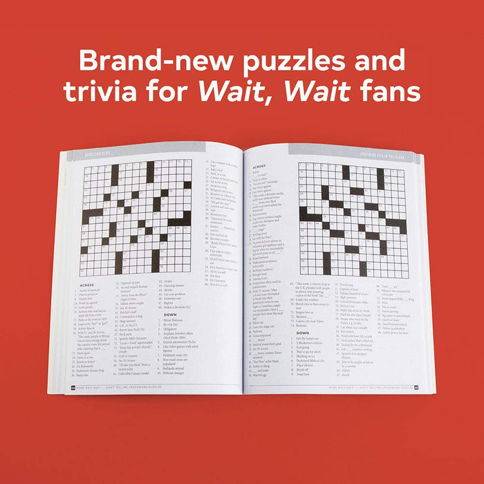 More Wait Wait ... Don't Tell Me  Crossword Puzzles