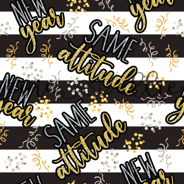 New Year Same Attitude Confetti -- Multiple Colors
