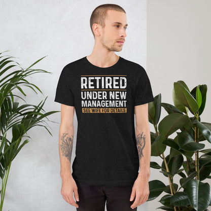 Retirement shirt see wife for details graphic design