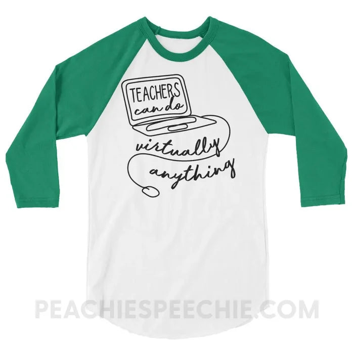 Teachers Can Do Virtually Anything Baseball Tee - White/Kelly / XS - T-Shirts & Tops peachiespeechie.com